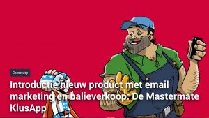 Introductie nieuw product met email marketing en balieverkoop De Mastermate KlusApp